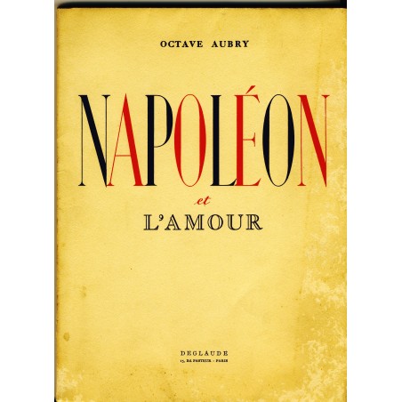 napoleon-et-l-amour-d-octave-aubry-dessins-de-benito
