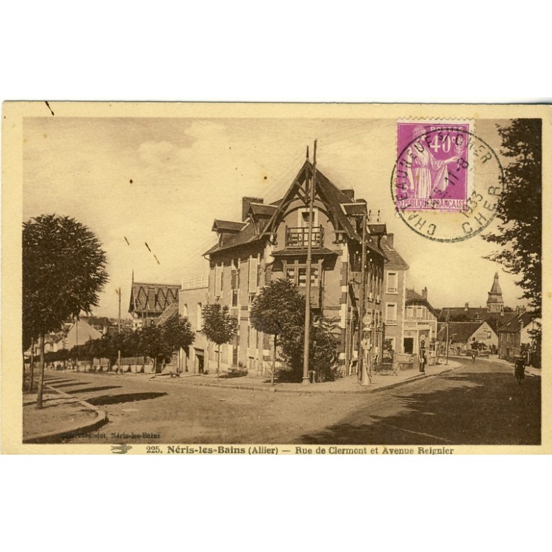 cp03-neris-les-bains-rue-de-clermont-et-avenue-reignier cp03-neris-les-bains-rue-de-clermont-et-avenue-reignier