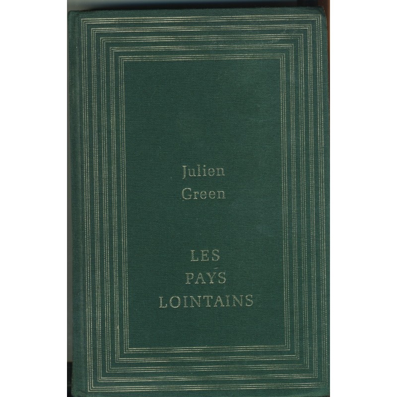 les-pays-lointains-de-julien-green