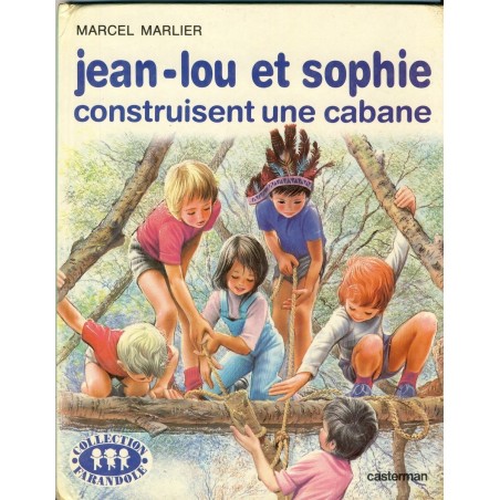 jean-lou-et-sophie-construisent-une-cabane-m-marlier