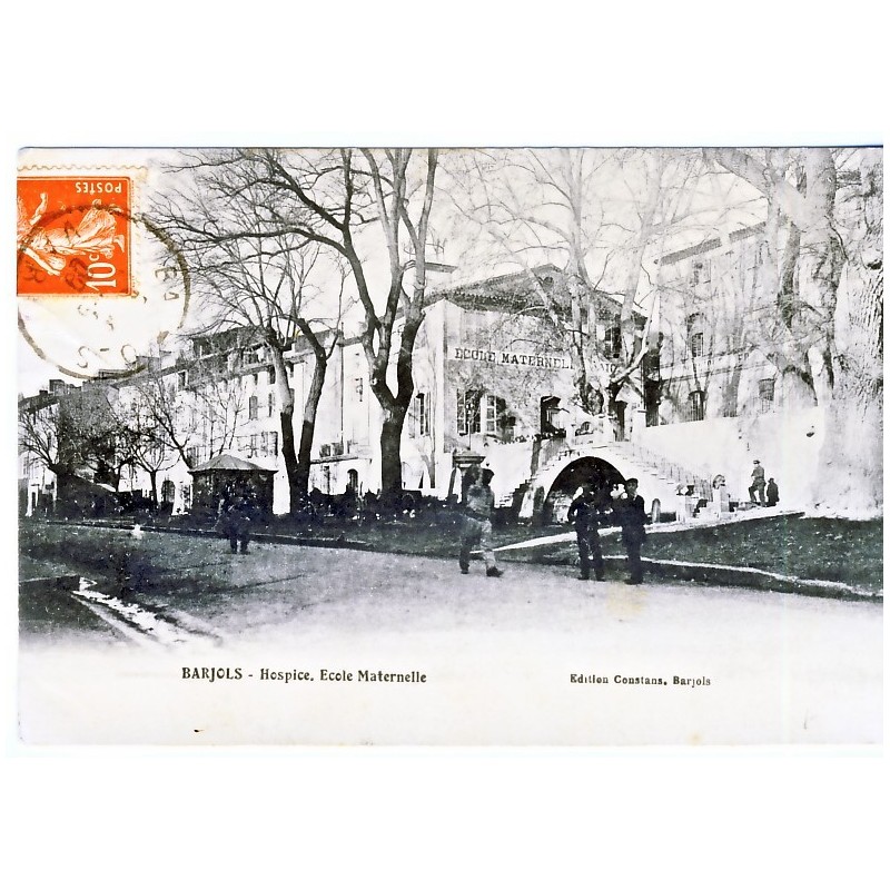 CP83 BARJOLS - HOSPICE- ECOLE MATERNELLE