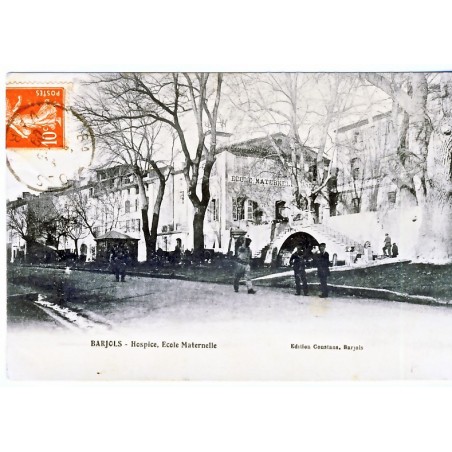 CP83 BARJOLS - HOSPICE- ECOLE MATERNELLE