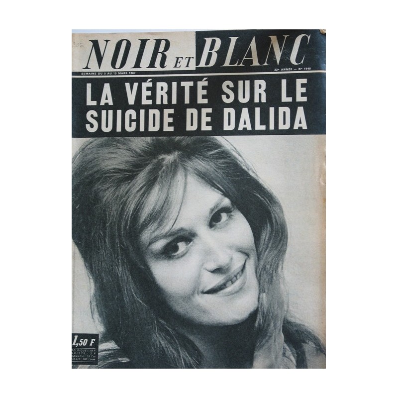 NOIR ET BLANC N° 1149  MARS 1967 DALIDA