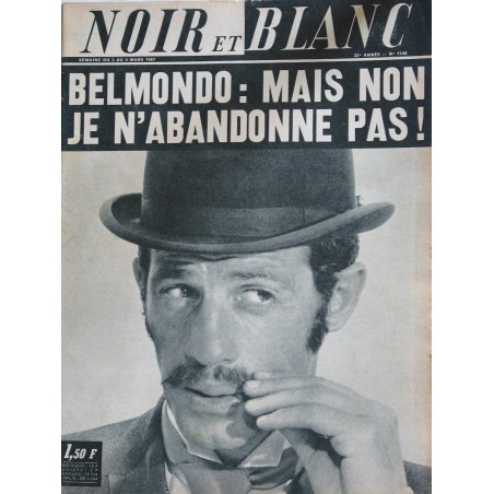 NOIR ET BLANC N° 1148  MARS 1967 BELMONDO