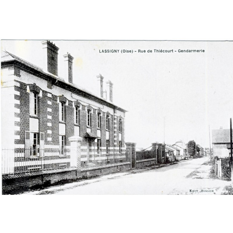 CP60 LASSIGNY - RUE DE THIECOURT - GENDARMERIE