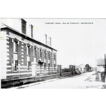 CP60 LASSIGNY - RUE DE THIECOURT - GENDARMERIE