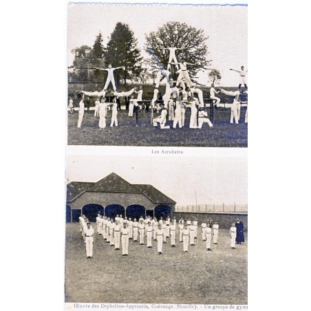 CP57 GUENANGE - OEUVRE DES ORPHELINS APPRENTIS - ACROBATES ET GYMNASTES