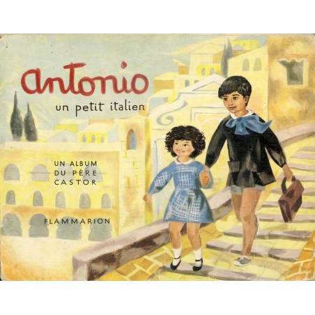 LIVRE - ANTONIO UN PETIT ITALIEN DE TOSCANE 