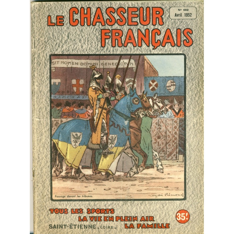 REVUE LE CHASSEUR FRANCAIS N° 662 - AVRIL 1952