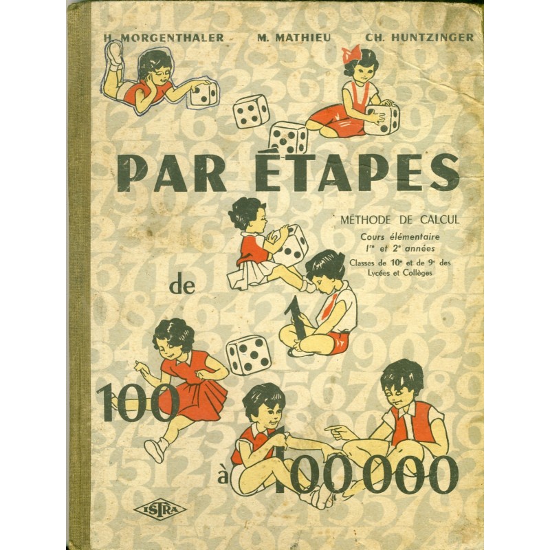 LIVRE METHODE DE CALCUL - PAR ETAPES DE 100 A 100 000