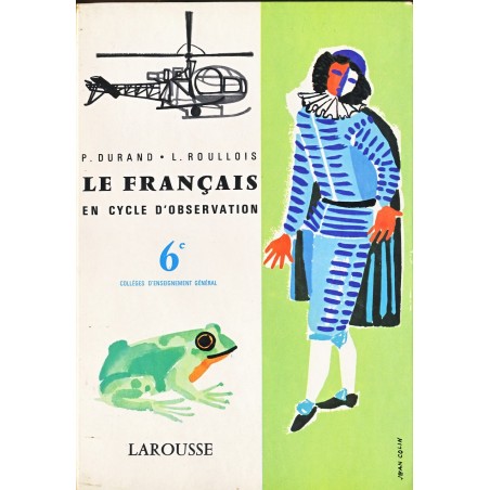 LIVRE SCOLAIRE - LE FANCAIS EN CYCLE D'OBSERVATION