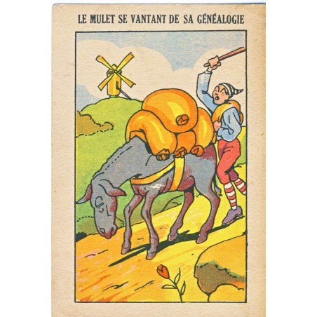 CARTE CHROMO PUBLICITAIRE - LE MULET SE VANTANT DE SA GENEALOGIE