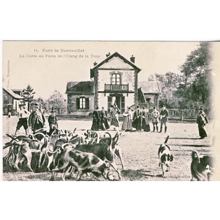 CARTE POSTALE CHASSE - LA CUREE - FORET DE RAMBOUILLET
