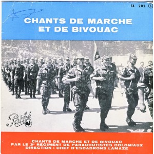 DISQUE 45 TOURS - CHANTS DE MARCHE ET DE BIVOUAC