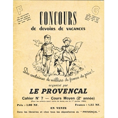 CAHIER CONCOURS DE DEVOIRS DE VACANCES N° 7 - LE PROVENCAL 1960