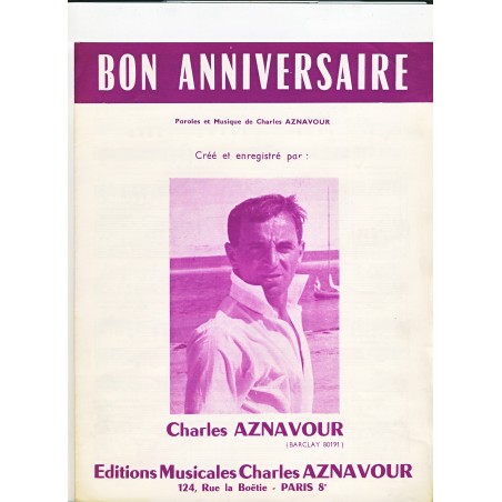 PARTITION DE CHARLES AZNAVOUR - BON ANNIVERSAIRE