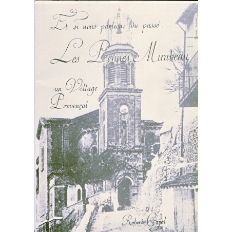 LIVRE - LES PENNES MIRABEAU - UN VILLAGE PROVENCAL