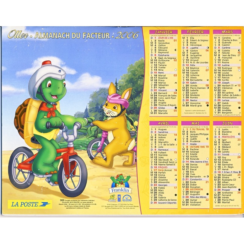 CALENDRIER ALMANACH DU FACTEUR 2006 - FRANKLIN LA TORTUE