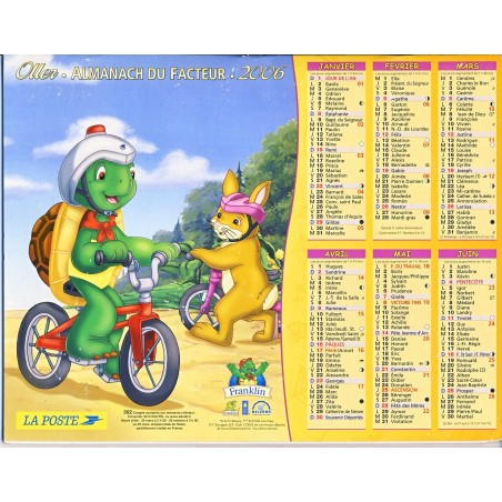 CALENDRIER ALMANACH DU FACTEUR 2006 - FRANKLIN LA TORTUE