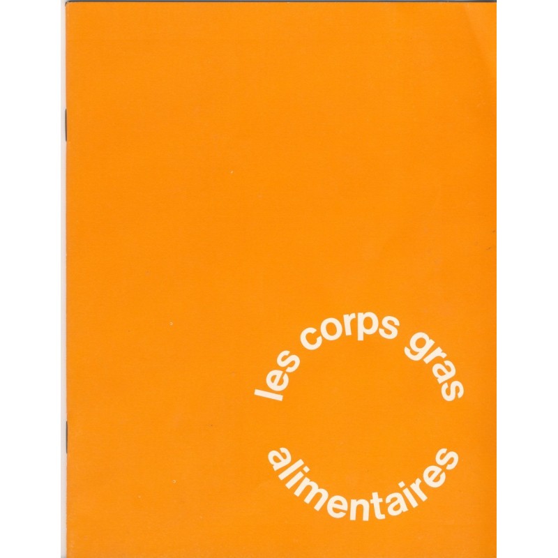 BROCHURE - LES CORPS GRAS ALIMENTAIRES