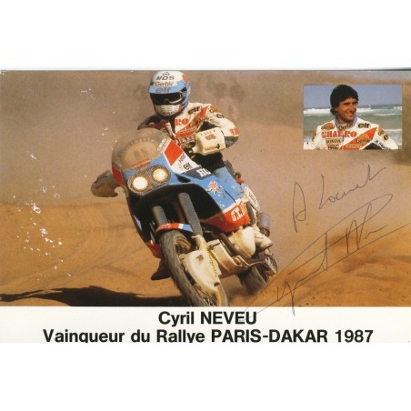CARTE DEDICACEE MOTO - CYRIL NEVEU VAINQUEUR DU PARIS-DAKAR 1987