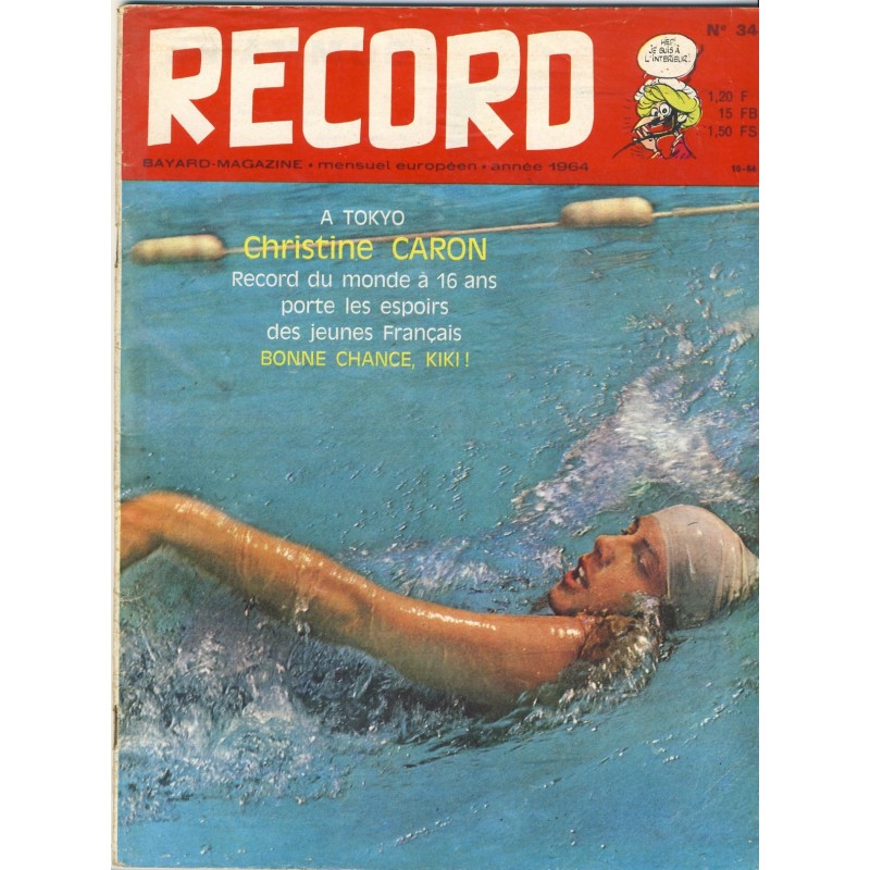 RECORD N° 34 - OCTOBRE 1964 - BAYARD MAGAZINE. RECORD N° 34 - OCTOBRE 1964 - BAYARD MAGAZINE.