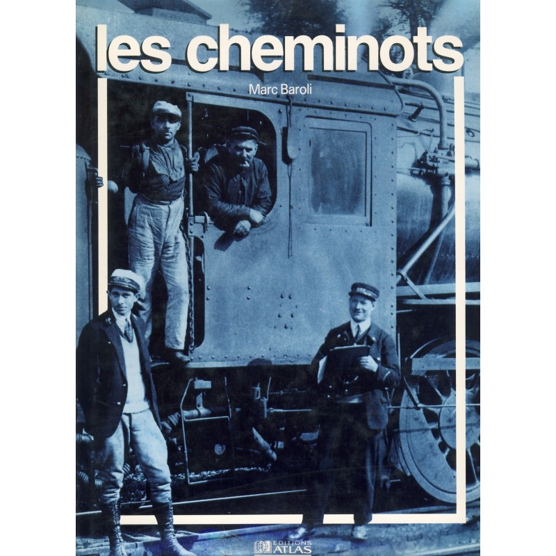 LIVRE : LES CHEMINOTS