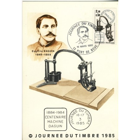 JOURNEE DU TIMBRE 1985 - CENTENAIRE MACHINE DAGUIN