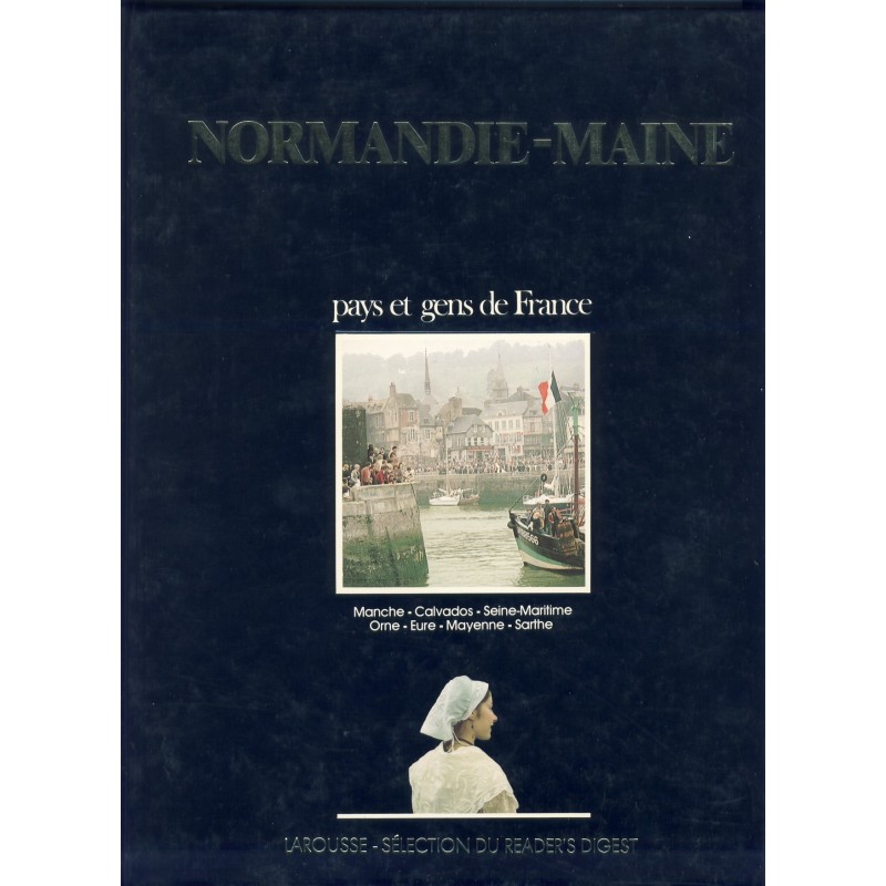 LIVRE - NORMANDIE-MAINE - PAYS ET GENS DE FRANCE