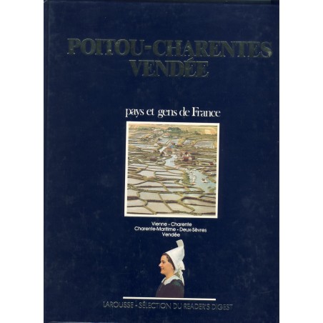 LIVRE - POITOU-CHARENTES - VENDEE - PAYS ET GENS DE FRANCE