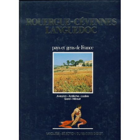 LIVRE - ROUERGUE - CEVENNES - LANGUEDOC - PAYS ET GENS DE FRANCE