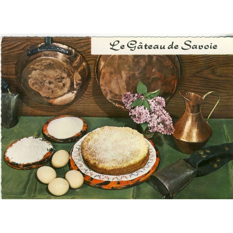 RECETTE DE CUISINE EMILIE BERNARD N° 70 - LE GATEAU DE SAVOIE