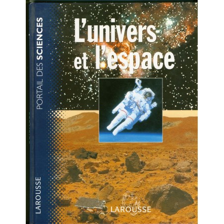 LIVRE - L'UNIVERS ET L'ESPACE