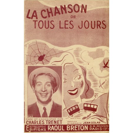 PARTITION DE CHARLES TRENET. LA CHANSON DE TOUS LES JOURS