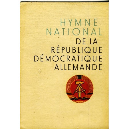DEPLIANT  - HYMNE NATIONAL DE LA RDA