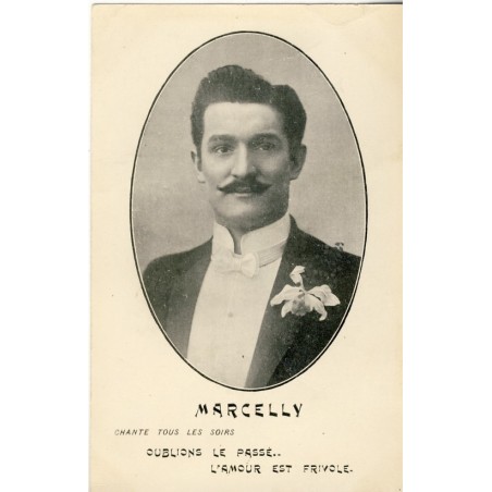 CARTE POSTALE MARCELLY - CHANTEUR