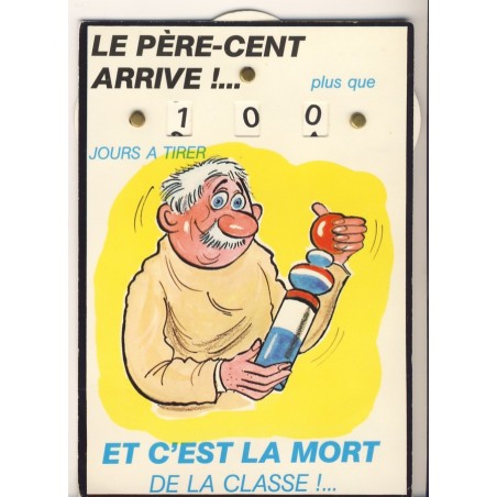 CARTE POSTALE A SYSTEME TROIS DISQUES -LE PERE CENT ARRIVE !