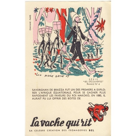 BUVARD LA VACHE QUI RIT -  LES DECOUVERTES N°4 - SAVORGNAN DE BRAZZA