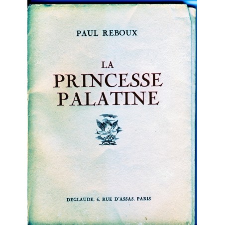 la-princesse-palatine-de-paul-reboux