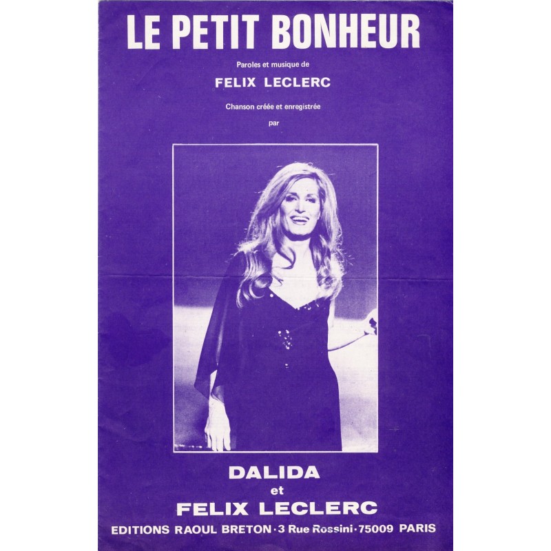 PARTITION DE DALIDA ET FELIX LECLERC - LE PETIT BONHEUR