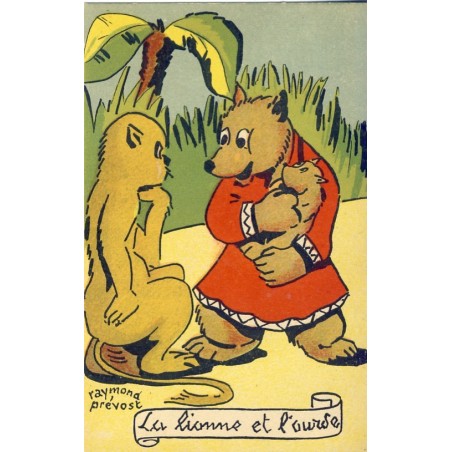 CARTE POSTALE RAYMOND PREVOST - LA LIONNE ET L'OURSE