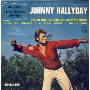 DISQUE 45 TOURS 17 cm EP. BIEM.  JOHNNY HALLYDAY - DU FILM "D'OU VIENS-TU JOHNNY"