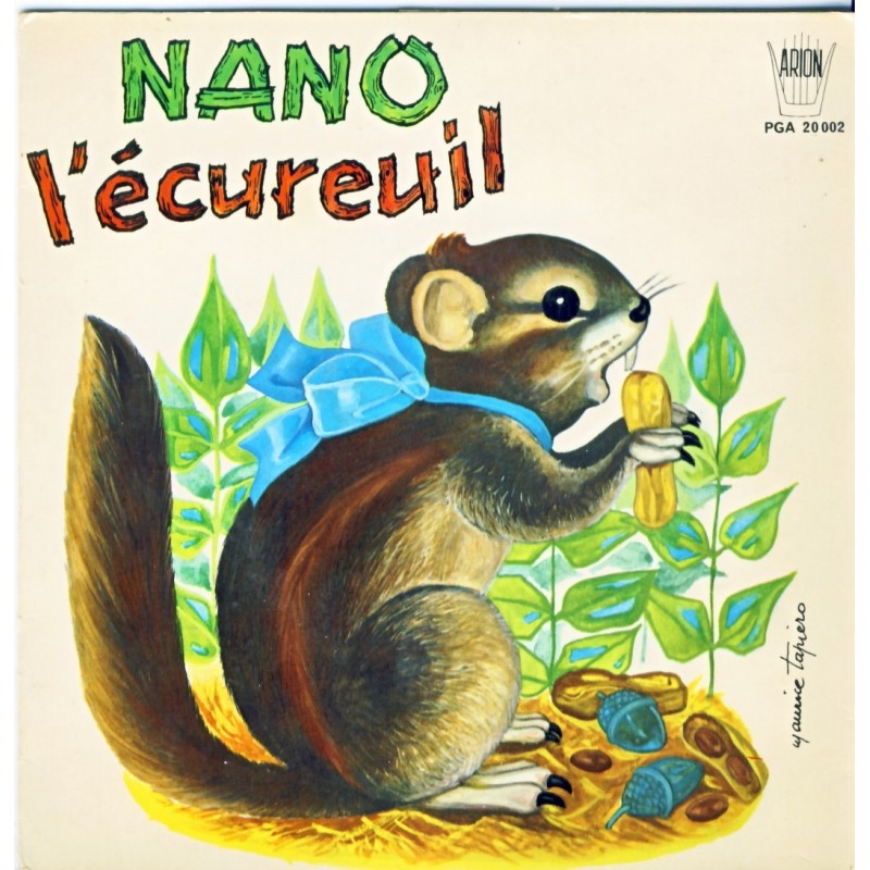 DISQUE 45 TOURS AVEC COLORIAGE - NANO L'ECUREUIL