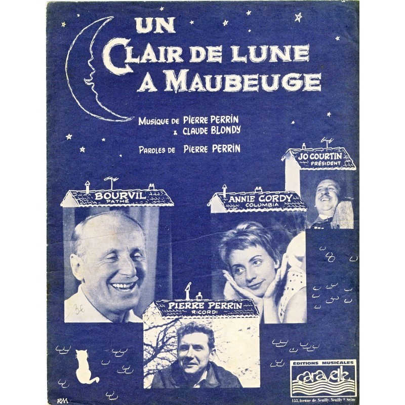 PARTITION DE BOURVIL - UN CLAIR DE LUNE A MAUBEUGE