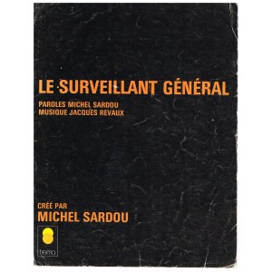 PARTITION MICHEL SARDOU - LE SURVEILLANT GENERAL