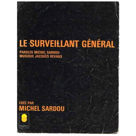 PARTITION MICHEL SARDOU - LE SURVEILLANT GENERAL