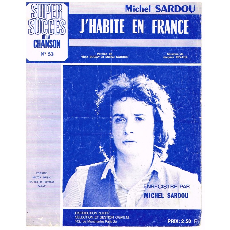 PARTITION DE MICHEL SARDOU - J'HABITE EN FRANCE PARTITION DE MICHEL SARDOU - J'HABITE EN FRANCE