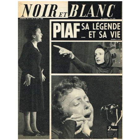 NOIR ET BLANC N° 1276 SEPTEMBRE 1969 - PIAF SA LEGENDE ET SA VIE