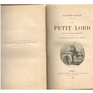 LIVRE - LE PETIT LORD DE F.H. BURNETT - ADAPTE DE L'ANGLAIS PAR E. DUPUIS