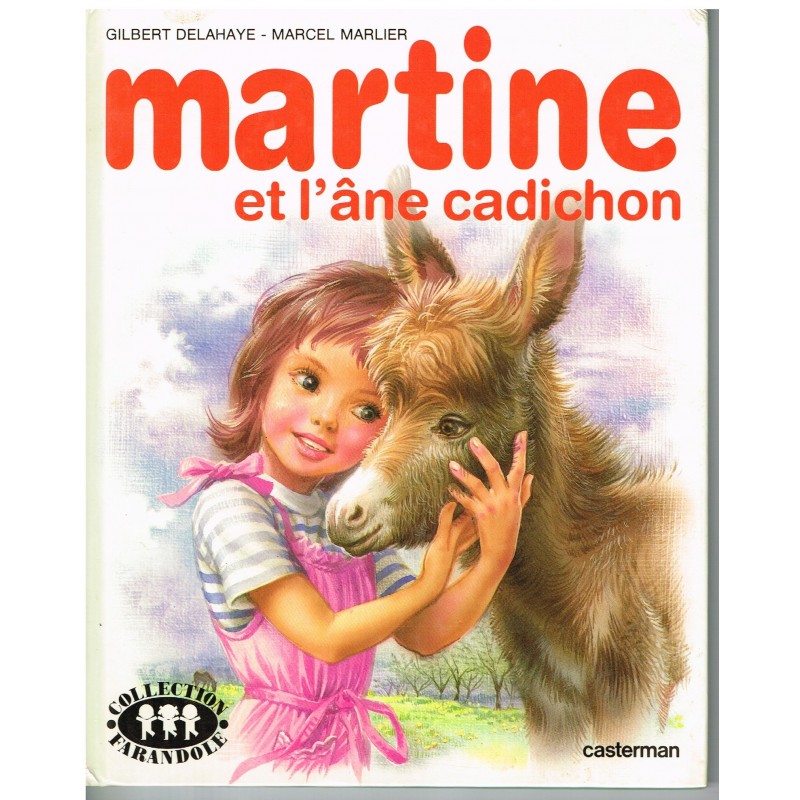 LIVRE : MARTINE ET L'ANE CADICHON